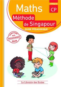 Maths CP. Guide pédagogique, Edition 2016 - Neagoy Monica - Nakatani Nathalie - Szikora Agnès