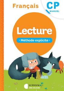 Méthode explicite CP. Apprentissage de la lecture, Edition 2020 - Archimbaud Anne-Cécile - Coalman Ella - Dauset-Huo
