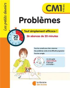 Problèmes CM1. 26 séances de 20 minutes - Tribouillard Pierre - Gravier Alice