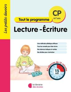 Lecture-Ecriture CP Tout le programme. Edition 2024 - XXX
