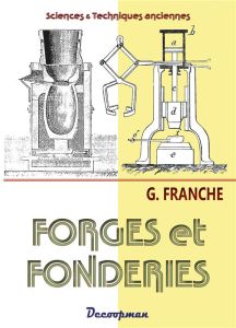 Forges et fonderies - Franche Georges