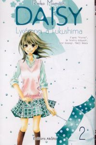 Daisy. Lycéennes à Fukushima Tome 2 - Momochi Reiko - Sekiguchi Ryoko - Prieur Michel -