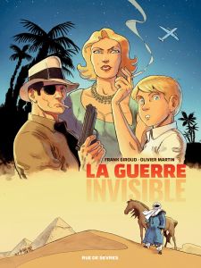 La guerre invisible Tome 1 : L'agence - Giroud Frank - Martin Olivier - Georges Gaétan