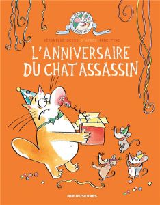 Le chat assassin : L'anniversaire du chat assassin - Deiss Véronique - Fine Anne