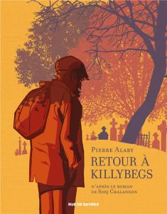 Retour à Killybegs - Alary Pierre - Chalandon Sorj