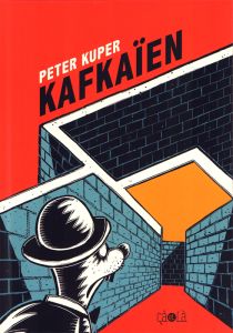 Kafkaïen. Edition - Kuper Peter - Richet Martin - Kafka Franz