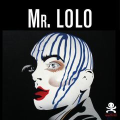Mr. Lolo. Art plastique et belles dentelles - CHRIXCEL