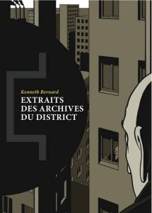 Extraits des archives du district - Bernard Kenneth