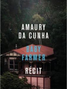Baby Farmer - Da Cunha Amaury