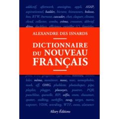 Dictionnaire du nouveau Français - Des Isnards Alexandre