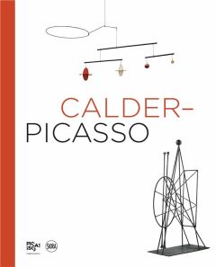 Calder-Picasso - Rower Alexander S.C. - Ruiz-Picasso Bernard - Grau