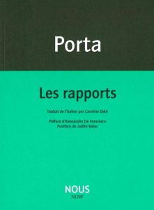 Les rapports - Porta Antonio - Zekri Caroline - De Francesco Ales