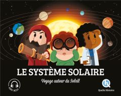 Le Système solaire. Voyage autour du Soleil - Crété Patricia - Wennagel Bruno - Ferret Mathieu -