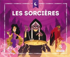 Les sorcières - Crété Patricia - Wennagel Bruno - Ferret Mathieu