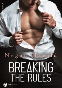 Breaking the rules - Harold Megan