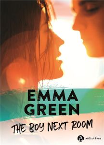 The boy next room - Green Emma
