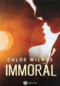 Immoral - Wilkox Chloe