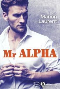 Mr Alpha - Laurent Marion