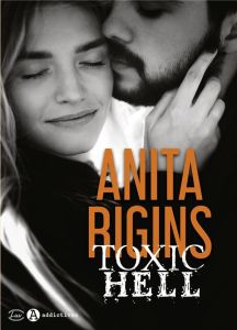 Toxic Hell - Rigins Anita