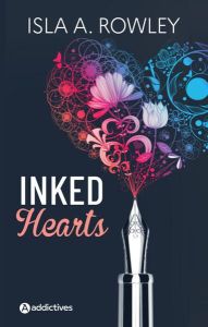Inked Hearts - Rowley Isla A.