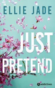 Just Pretend - Jade Ellie