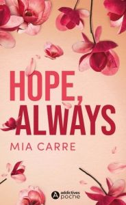 Hope, Always - Carre Mia