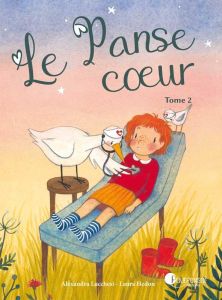 Le panse coeur Tome 2 - Lucchesi Alexandra - Hedon Laura