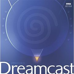 La Légende Dreamcast - Coste Camille - Da Silva Greeg - Guarné Michaël -