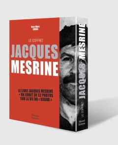 Jacques Mesrine. Le livre Jacques Mesrine et 1 album photo de 24 pages sur la vie du "Grand" - Simon Jean-Marc
