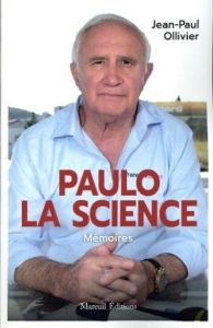 Paulo la science - Ollivier Jean-Paul