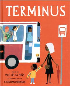 Terminus ! - De La Pena Matt - Robinson Christian - Meyer Ilona