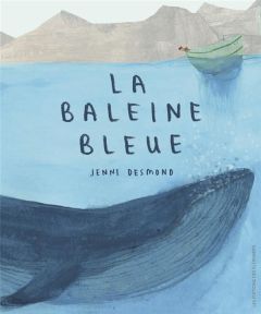 La baleine bleue - Desmond Jenni - Meyer Ilona
