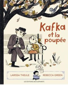 Kafka et la poupée - Theule Larissa - Green Rebecca - Meyer Ilona - Dro
