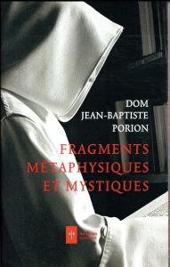 Fragments métaphysiques et mystiques - Porion Stéphane - Nabert Nathalie