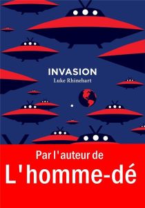 Invasion - Rhinehart Luke - Guévremont Francis