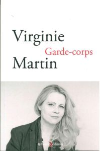 Garde du corps - Martin Virginie