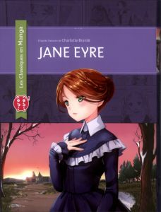Les classiques en manga : Jane Eyre - Lee SunNeko - Chan Crystal S. - Brontë Charlotte