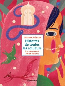 HISTOIRES DE TOUTES LES COULEURS - PLENARD MARILYN
