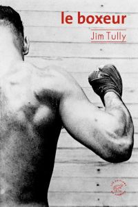 Le boxeur - Tully Jim - Beauchamp Thierry