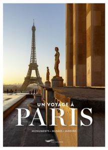 Un voyage à Paris - VILLARS SUZANNE DE