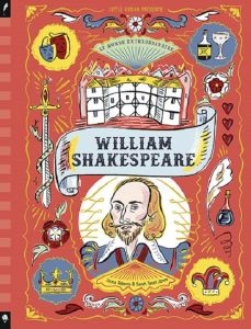 Le Monde extraordinaire de William Shakespeare - Roberts Emma - Tanat Jones Sarah - Gros Emmanuel