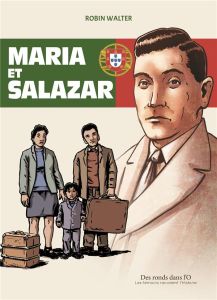 Maria et Salazar - Walter Robin