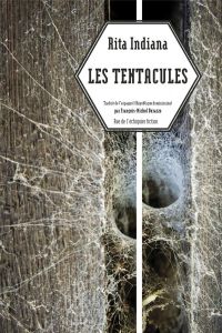 Les Tentacules - Indiana Rita - Durazzo François-Michel