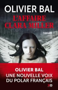 L'affaire Clara Miller - Bal Olivier