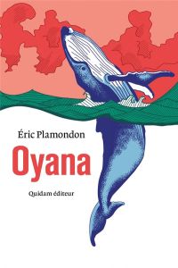 Oyana - Plamondon Eric