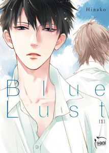 Blue Lust Tome 1 - TAKANAGA HINAKO