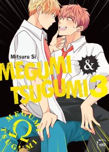 Megumi & Tsugumi Tome 3 - Si Mitsuru