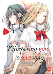 Whispering you a love song Tome 4 - Takeshima Eku