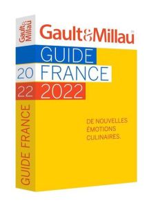 Gault et Millau - Guide France 2022 - Collectif