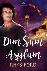 Dim Sum Asylum - Ford Rhys